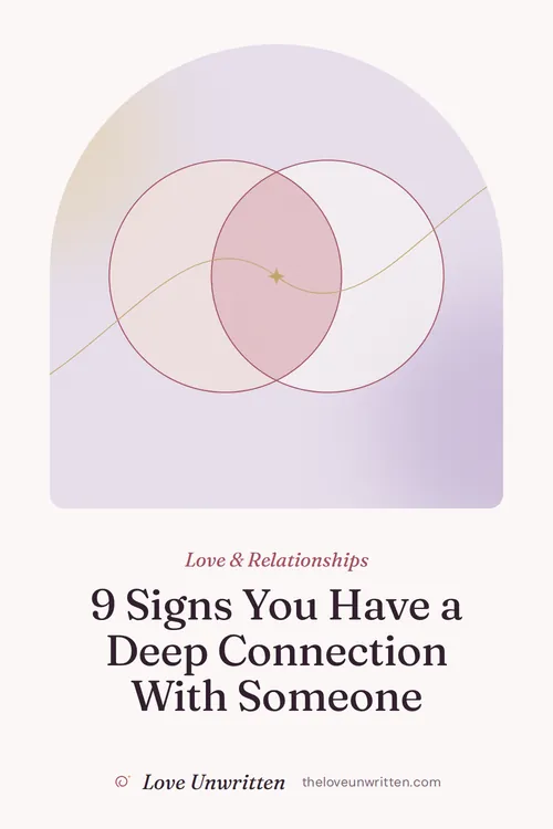 Pinterest graphic reading 9 Signs You Have a Deep Connection With Someone